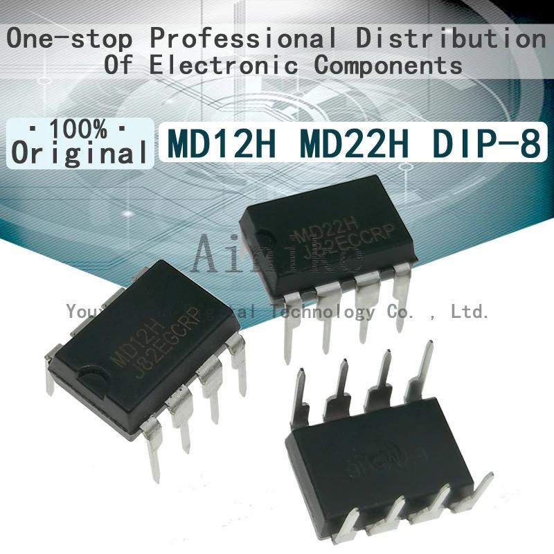 10/Pcs ο  MD12H MD22H DIP-8 MD12 MD22    ġ  Ʈѷ   IC Ĩ
